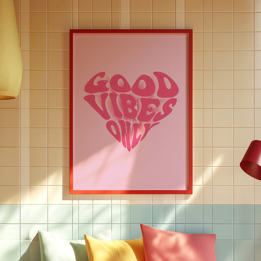 Good Vibes Only: Playful Heart Typography Art Print for a Joyful Home Décor